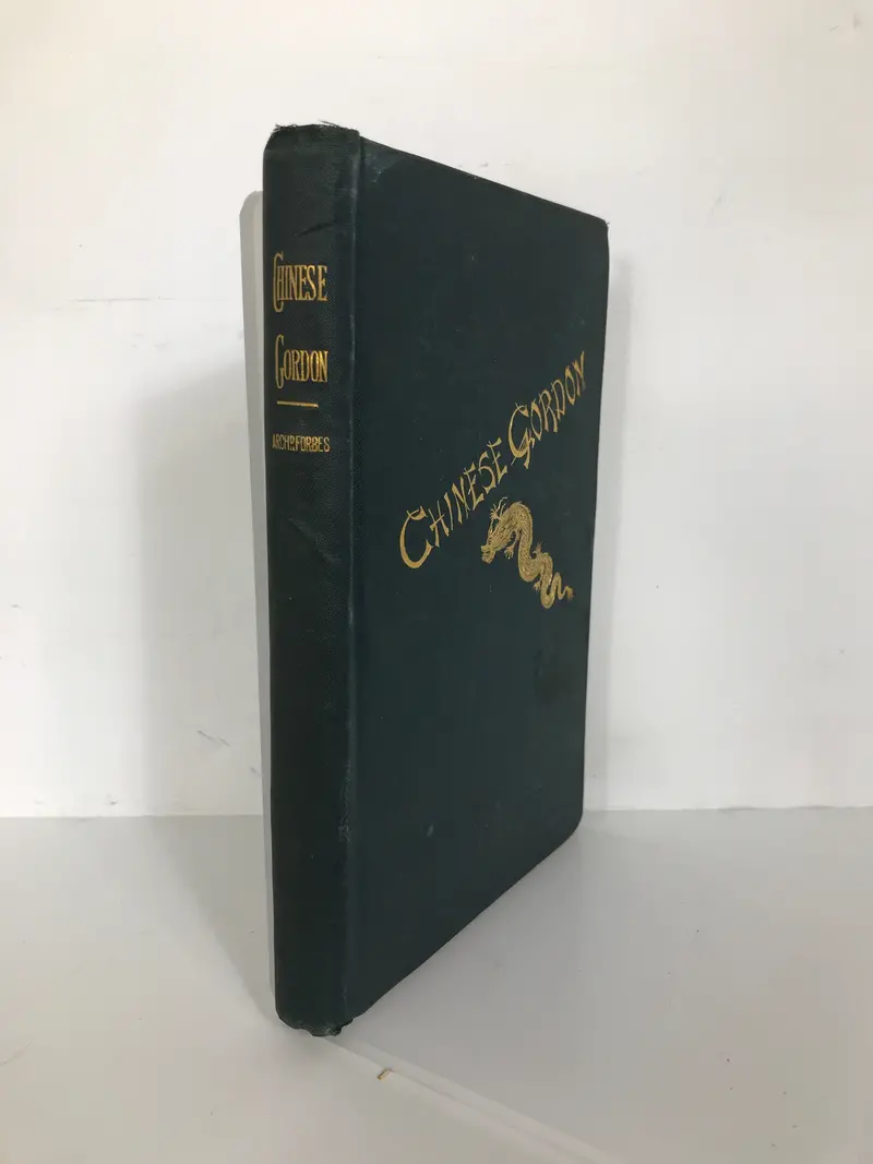Antique Hardcover: Chinese Gordon by Archibald Forbes (1884, First American Edition)