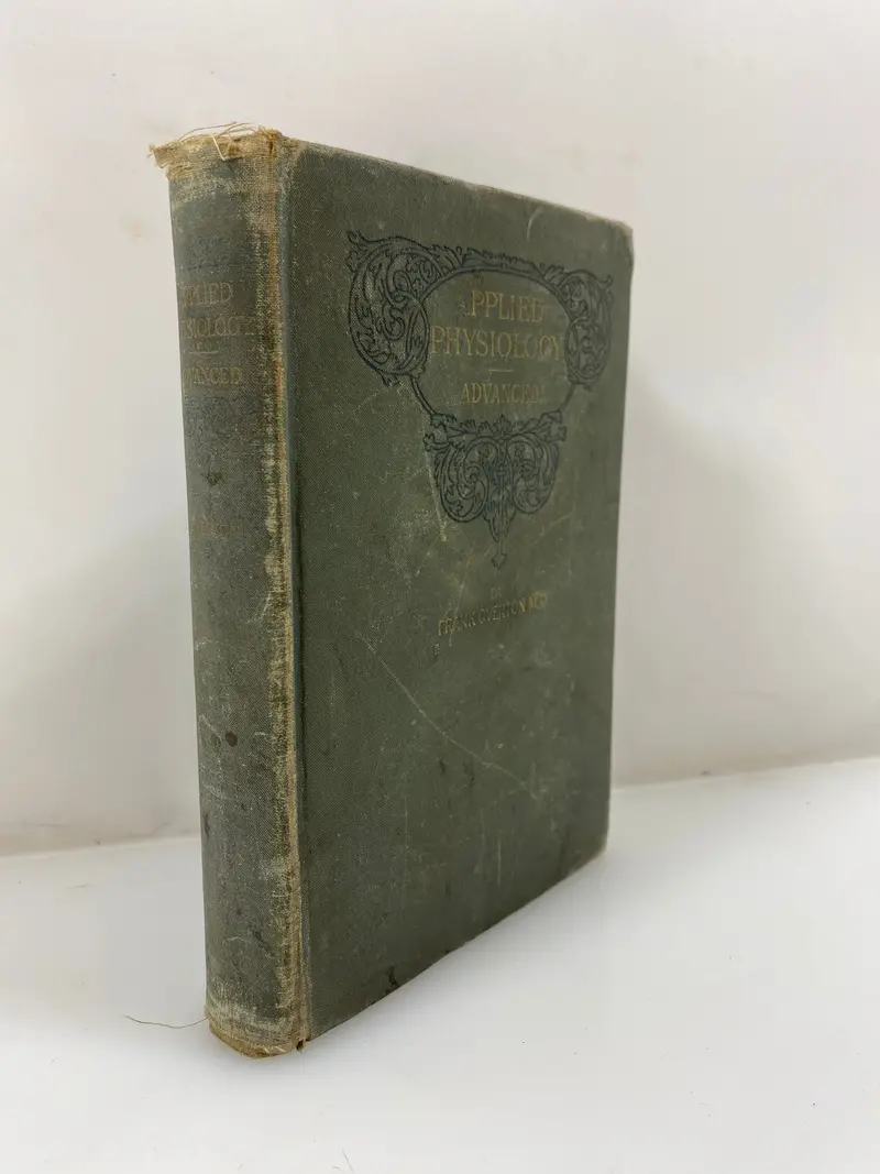 Applied Physiology by Frank Overton – 1897 Vintage Hardcover
