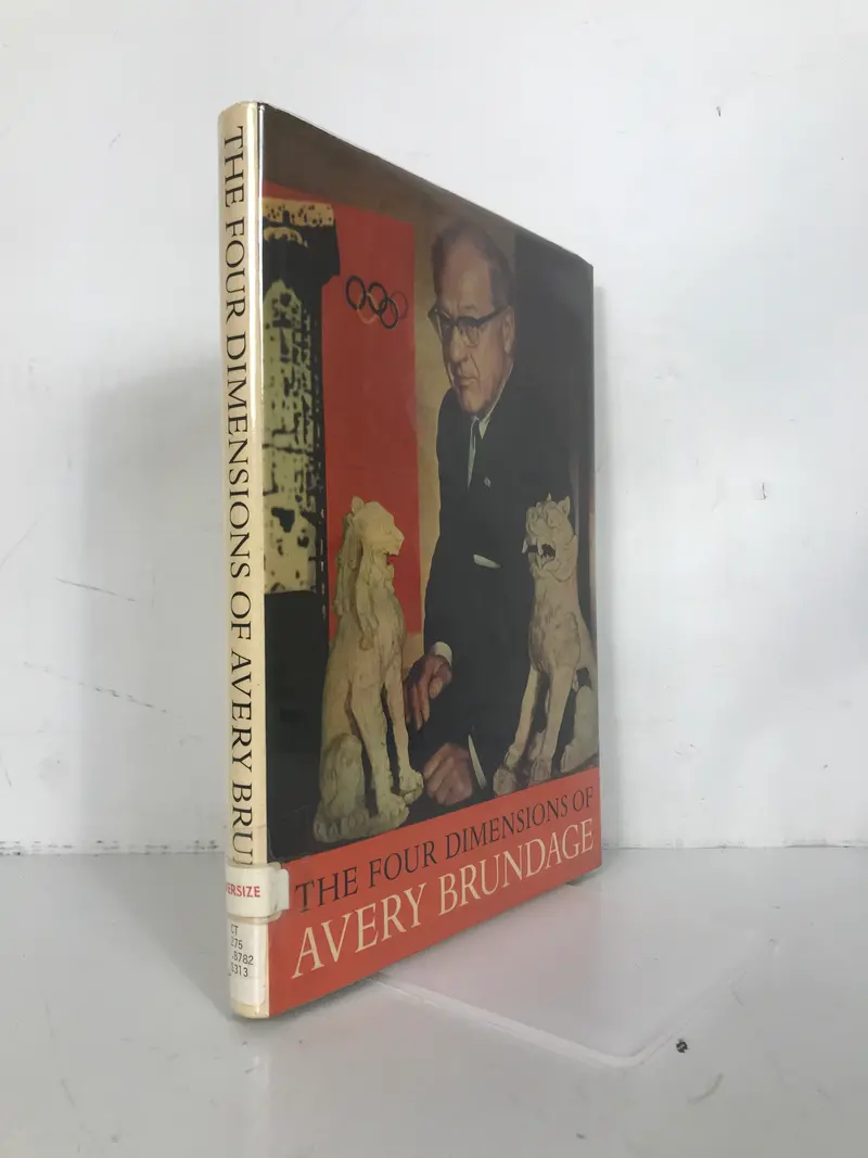 Avery Brundage: Four-Dimensional Portrait – 1968 HCDJ Ex-Library Edition
