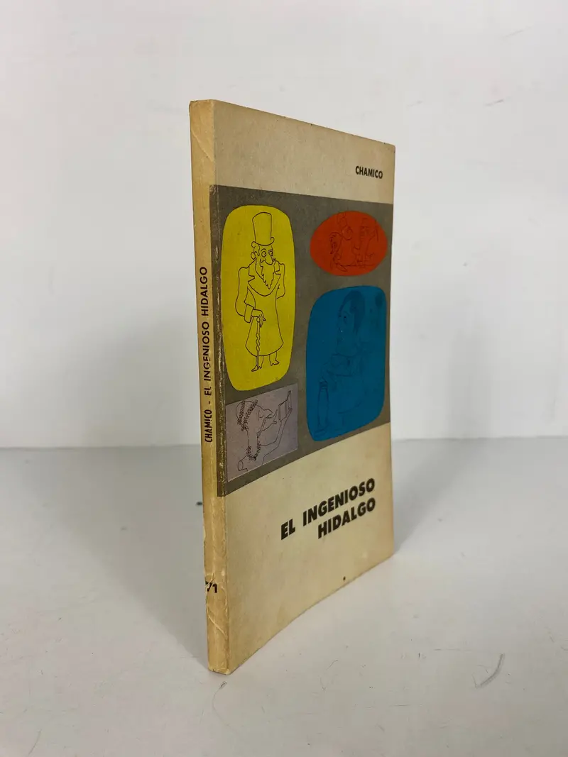 El Ingenioso Hidalgo – Chamico Edition (University of Buenos Aires, 1965, Softcover)