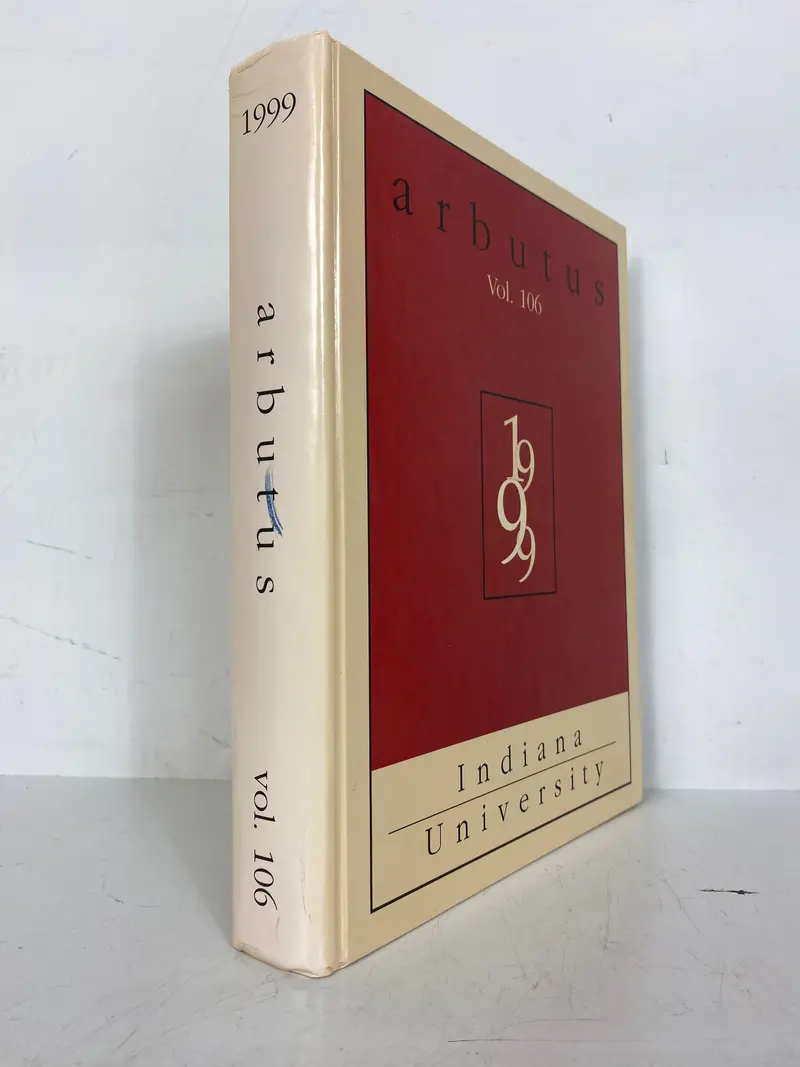Indiana University 1999 Yearbook ‘Arbutus’ – Bloomington Hardcover Edition