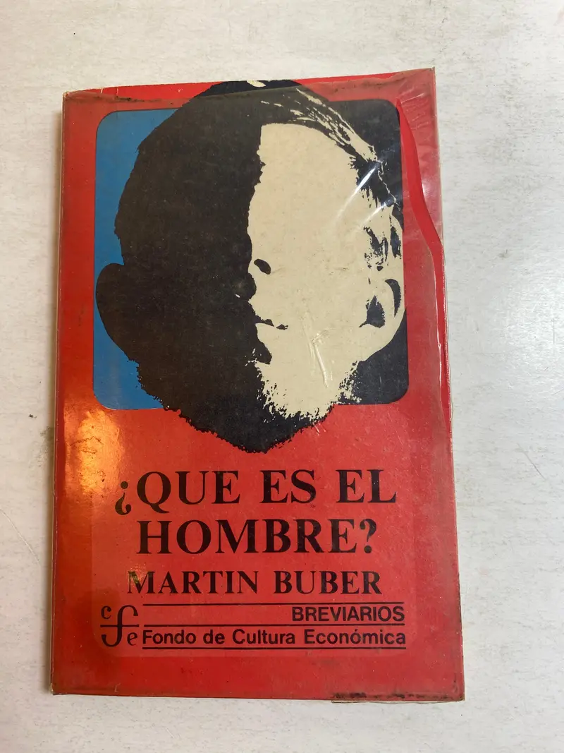 ¿Qué es el Hombre? by Martin Buber – 1979 Spanish Paperback Edition