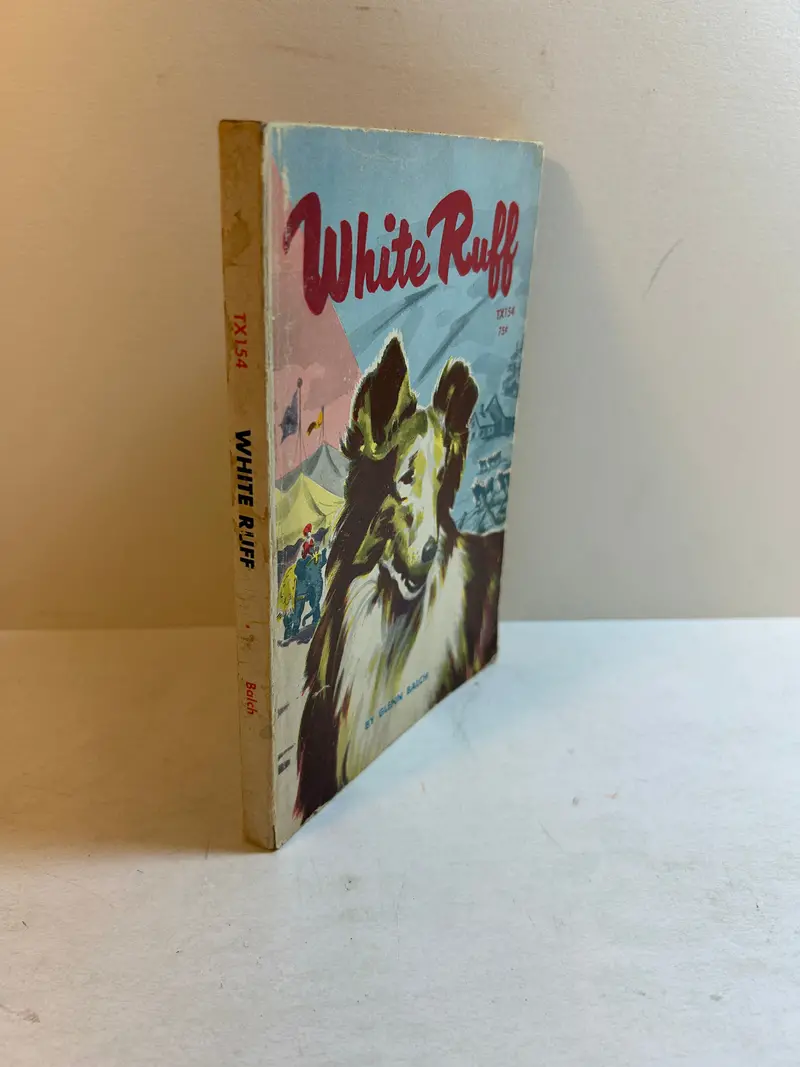 White Ruff by Glenn Balch — Scholastic 10th Printing, Softcover